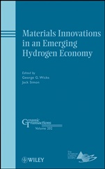 Materials Innovations in an Emerging Hydrogen Economy - ISBN 9780470408360