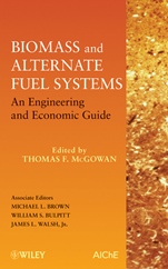 Biomass and Alternate Fuel Systems: An Engineering and Economic Guide - ISBN 9780470410288