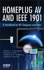 Homeplug AV and IEEE 1901: A Handbook for PLC Designers and Users - ISBN 9780470410738