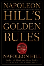 Napoleon Hills Golden Rules: The Lost Writings - ISBN 9780470411568