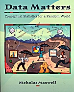 Data Matters: Conceptual Statistics for a Random World - ISBN 9780470412282