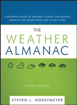 The Weather Almanac: A Reference Guide to Weather, Climate, and Related Issues in the United States and Its Key Cities - ISBN 9780470413258