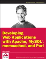 Developing Web Applications with Apache, MySQL®, memcached, and Perl - ISBN 9780470414644