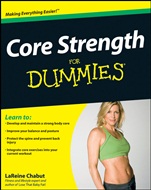 Core Strength For Dummies - ISBN 9780470417775
