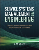 Service Systems Management and Engineering: Creating Strategic Differentiation and Operational Excellence - ISBN 9780470423325