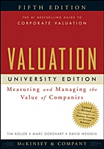 Valuation: Measuring and Managing the Value of Companies, University Edition - ISBN 9780470424704