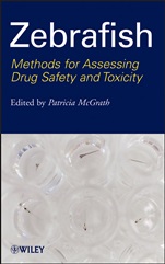 Zebrafish: Methods for Assessing Drug Safety and Toxicity - ISBN 9780470425138