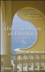 A First Course in Wavelets with Fourier Analysis - ISBN 9780470431177