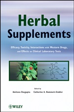Herbal Supplements: Efficacy, Toxicity, Interactions with Western Drugs, and Effects on Clinical Laboratory Tests - ISBN 9780470433508