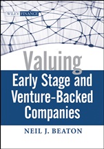 Valuing Early Stage and Venture–Backed Companies - ISBN 9780470436295
