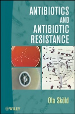Antibiotics and Antibiotic Resistance - ISBN 9780470438503