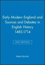 Early Modern England and Sources and Debates in English History 1485–1714 - ISBN 9780470442180