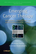 Emerging Cancer Therapy: Microbial Approaches and Biotechnological Tools - ISBN 9780470444672