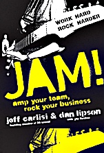 Jam! Amp Your Team, Rock Your Business - ISBN 9780470446522