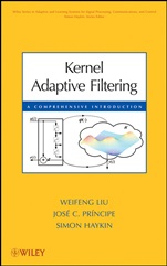 Kernel Adaptive Filtering: A Comprehensive Introduction - ISBN 9780470447536