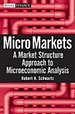 Micro Markets: A Market Structure Approach to Microeconomic Analysis - ISBN 9780470447659