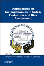 Applications of Toxicogenomics in Safety Evaluation and Risk Assessment - ISBN 9780470449820