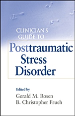 Clinicians Guide to Posttraumatic Stress Disorder - ISBN 9780470450956