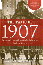 The Panic of 1907: Lessons Learned from the Markets Perfect Storm - ISBN 9780470452585
