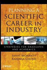 Planning a Scientific Career in Industry: Strategies for Graduates and Academics - ISBN 9780470460047
