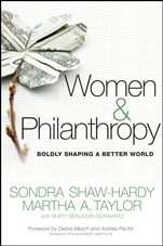 Women and Philanthropy: Boldly Shaping a Better World - ISBN 9780470460665
