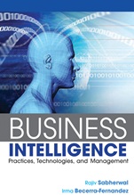 Business Intelligence: Practices, Technologies, and Management - ISBN 9780470461709