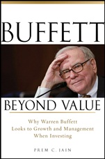 Buffett Beyond Value: Why Warren Buffett Looks to Growth and Management When Investing - ISBN 9780470467152