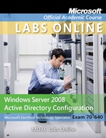 Exam 70–640 MOAC Labs Online - ISBN 9780470468593