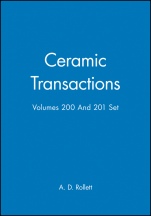 Ceramic Transactions, Volumes 200 & 201 Set - ISBN 9780470474181
