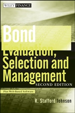 Bond Evaluation, Selection, and Management: + Website - ISBN 9780470478356