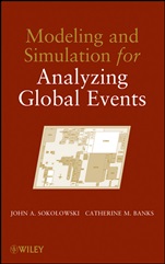 Modeling and Simulation for Analyzing Global Events - ISBN 9780470478417