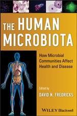 The Human Microbiota: How Microbial Communities Affect Health and Disease - ISBN 9780470479896