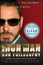 Iron Man and Philosophy: Facing the Stark Reality - ISBN 9780470482186