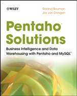 Pentaho Solutions: Business Intelligence and Data Warehousing with Pentaho and MySQL - ISBN 9780470484326