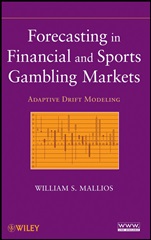 Forecasting in Financial and Sports Gambling Markets: Adaptive Drift Modeling - ISBN 9780470484524