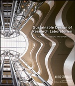 Sustainable Design of Research Laboratories: Planning, Design, and Operation - ISBN 9780470485644