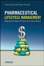 Pharmaceutical Lifecycle Management: Making the Most of Each and Every Brand - ISBN 9780470487532