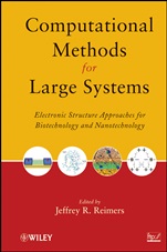 Computational Methods for Large Systems: Electronic Structure Approaches for Biotechnology and Nanotechnology - ISBN 9780470487884