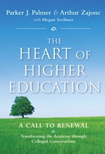 The Heart of Higher Education: A Call to Renewal - ISBN 9780470487907