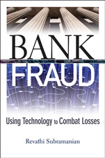 Bank Fraud: Using Technology to Combat Losses - ISBN 9780470494394