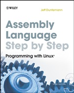 Assembly Language Step–by–Step: Programming with Linux - ISBN 9780470497029