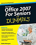 Microsoft Office 2007 For Seniors For Dummies - ISBN 9780470497258