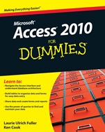 Access 2010 For Dummies - ISBN 9780470497470