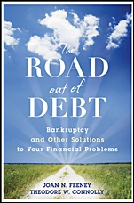The Road Out of Debt + Website: Bankruptcy and Other Solutions to Your Financial Problems - ISBN 9780470498866