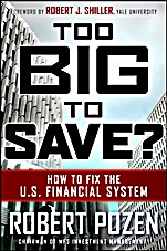 Too Big to Save? How to Fix the U.S. Financial System - ISBN 9780470499054