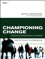 Championing Change Participant Workbook: Creating Remarkable Leaders - ISBN 9780470501832