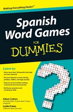 Spanish Word Games For Dummies - ISBN 9780470502006