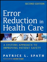 Error Reduction in Health Care: A Systems Approach to Improving Patient Safety - ISBN 9780470502402