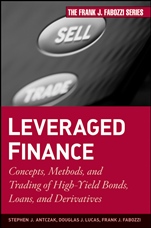 Leveraged Finance: Concepts, Methods, and Trading of High–Yield Bonds, Loans, and Derivatives - ISBN 9780470503706