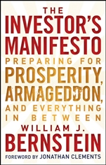 The Investors Manifesto: Preparing for Prosperity, Armageddon, and Everything in Between - ISBN 9780470505144